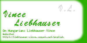 vince liebhauser business card